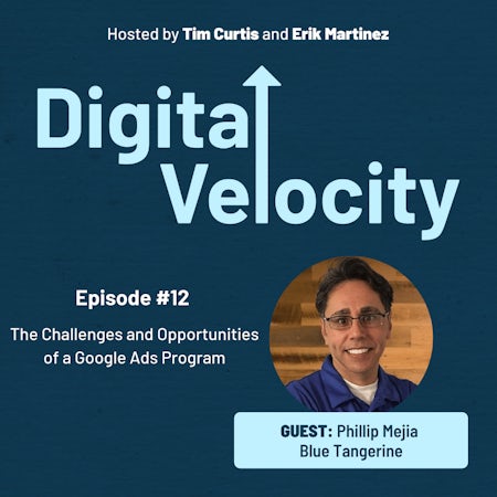 Phillip Mejia | Digital Velocity Podcast