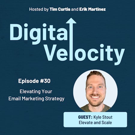 Elevating Your Email Marketing Strategy - Kyle Stout